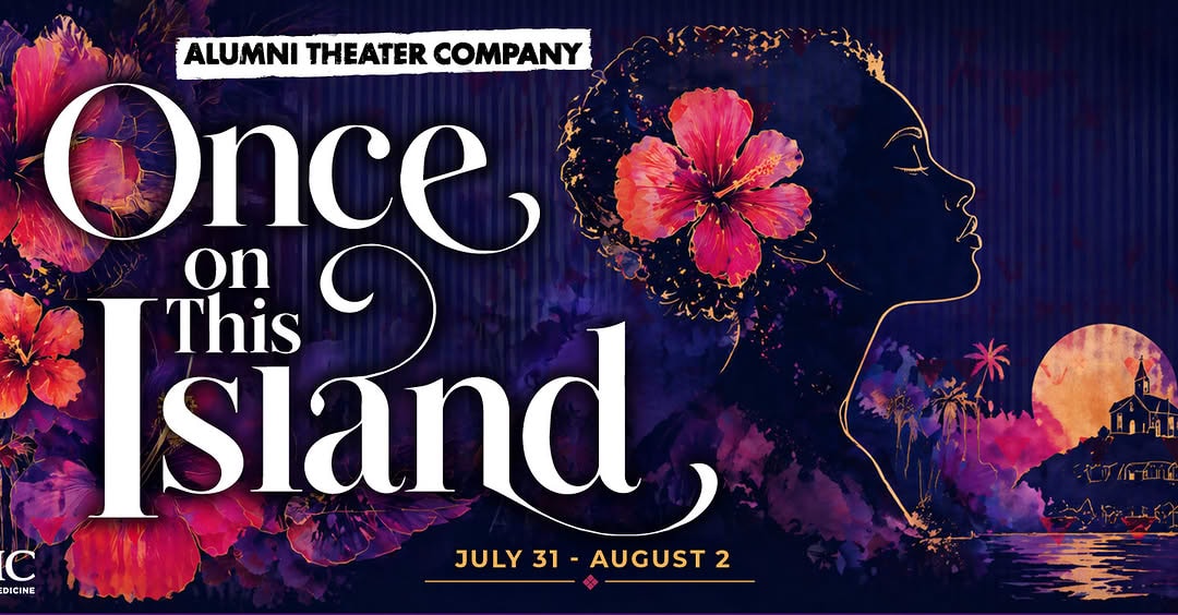 Once on This Island — Alumni Theater Company, July 31–August 2