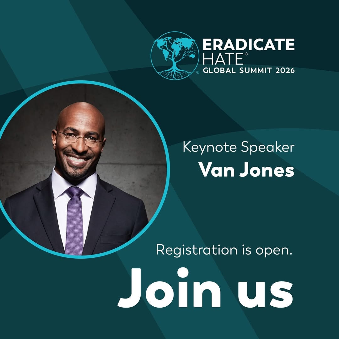 Van Jones, keynote speaker at the 2026 Eradicate Hate Global Summit